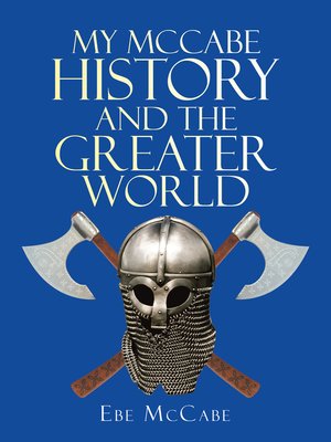 cover image of My Mccabe History and the Greater World